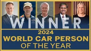 2024 World Car Person Of The Year: Winner Announcement