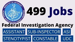 FIA JOBS 2022 || Jobs in Federal Investigation Agency 2022 FIA Jobs || Assistant || STENOTYPIST