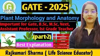 GATE - 2025 || Gate Series | Plant Morphology & Anatomy | gate #biology   #gate2025 #gate