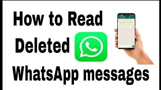 How to read WhatsApp Deleted Messages,Photos,Stickers || App Guide