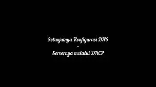 Konfigurasi DNS Server dan DHCP Server di Cisco Packet Tracer