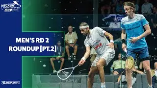 Necker Mauritius Open 2022 - Men's Rd 2 Roundup [Pt.2]