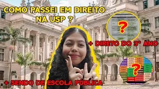 Como passei direto em Direito na USP estudando em escola pública