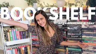 Organize my books with me + updated bookshelf tour