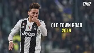Paulo Dybala • Old Town Road - Lil Nas 2020 ❯ Skills & Goals | HD