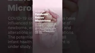 Pandemic Babies 