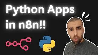 How to Run Python Scripts and Apps in n8n!