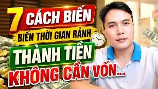 7 Ways to Turn Your Free Time into Making Money Online Without Capital