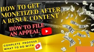 How to monetized your channel after Reuse content rejection 