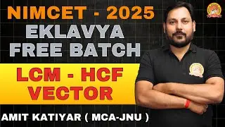 NIMCET/CUET-PG 2025 MAHA MARATHON APTI & MATHS HCF & LCM VECTOR ALL SHORTCUTS#maarula#nimcet#cuet-pg