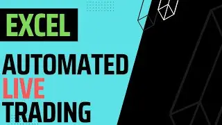 Automated Excel Trading Demo  - Livestream
