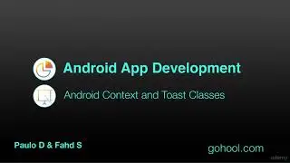 81 - Context in Android and Toast Class - Kotlin Developer Course - Build Android Apps in Kotlin