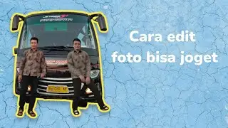 cara edit foto bisa joget #viral #viraltiktok