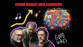 Come nasce una canzone