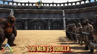 100 Men vs Gorilla ARK EDITION