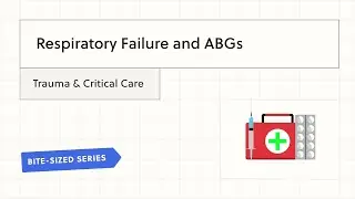 Respiratory Failure and ABG