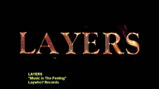 Layers - A Brief History