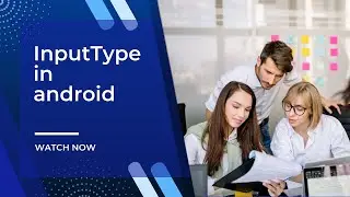 InputType in android | In Gujarati | InputType | What is InputType attribute in android ?