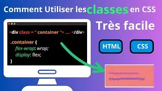 Comment Utiliser Les Classes en CSS : Guide Pratique