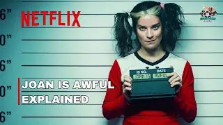 Black Mirror 6 | Recap Episode 1 Joan is Awful Explained