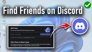 How To Find / Add Friends On Discord | Laptop / PC