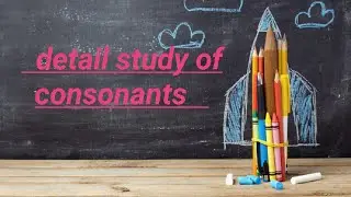 Detailed study of Consonants # exams #phonetics #college #notes #education #viralvideo