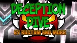 (144 hz) Deception Dive 100% (Extreme Demon) By Rustam and more