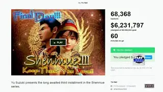 Shenmue III - The FINAL hour of the 2015 Kickstarter campaign in 3 minutes! (TIME LAPSE) iPlaySEGA