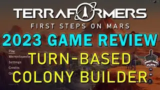 Terraformers 2023 Game Review - Turn-Based Survival Colony Building Game