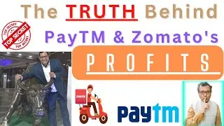 PayTM & Zomato Results - The TRUTH Behind Profits!! PayTM & Zomato Share News || PayTM Q3 Results