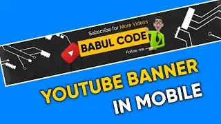 How to Make a YouTube Channel Banner in Mobile | Make Professional Banner or Channel Art on PixelLab