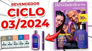 Revista O Boticário Ciclo 03/2024 REVENDEDOR - Lucre Mais
