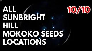 All Sunbright Hill Mokoko Seeds Locations | Lost Ark