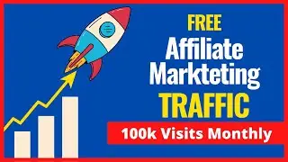FREE TRAFFIC SOURCES 🚀🚀 - Best Free Traffic for Affiliate Marketing Blog