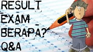 RESULT EXAM | Q&A dengan Rai