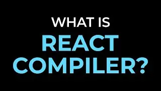 What is React Compiler?