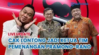 🔵Cak Lontong Jadi Ketua Tim Pemenangan Pramono-Rano, Sarah & Zaenab Dipilih Jadi Wakil