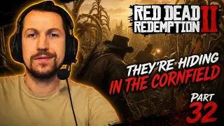 RED DEAD REDEMPTION II THEIR HIDING IN THE CORNFIELD PART 32