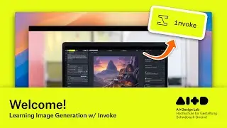 Welcome! – AI+D Lab Invoke AI Tutorial