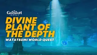 Divine Plant of the Depth | Genshin Impact
