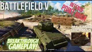 Battlefield V | Capture the Point Rush | Tank Battle | Highlights | Part -14