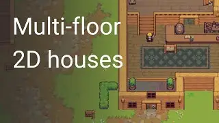 2D houses with multiple floors [Devlog #8]