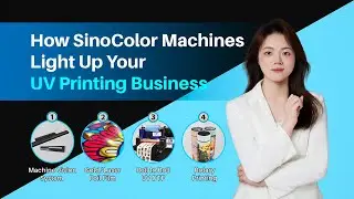How SinoColor Machines light up your UV Printing business