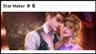 Star Maker 🌟 Chapter 6 • Romance Fate