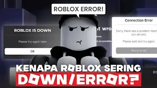 ROBLOX SERING BANGET ERROR?? ADA APA DENGAN ROBLOX!!!