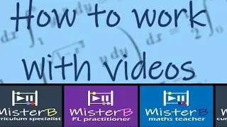 how to work with videos