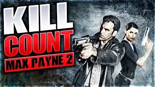 Max Payne 2: The Fall Of Max Payne (2003) Kill Count [Max Vs Mona]