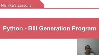 Python - Bill Generation Program