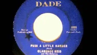 Clarence Reid - Push A Little Harder