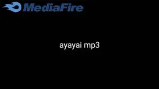 ayayai mp3 download ⬇️